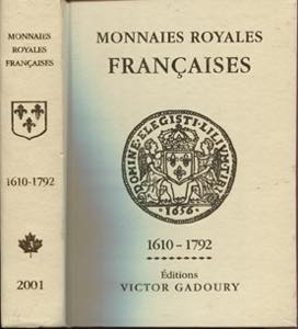 GADOURY V. - Monnaies Royales francaise. ... 