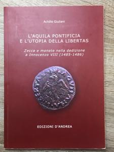 GIULIANI A. - Laquila pontificia e lutopia ... 