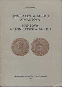 GUIDETTI G. -  Leon Battista Alberti a ... 