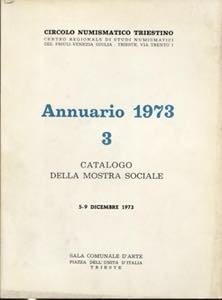 A.A.V.V. - Annuario N. 3. 1973. Trieste, ... 