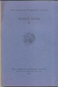 A.N.S. - Museum Notes  III. New York, 1948. ... 