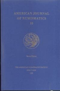 A.N.S. American Journal of Numismatics 10. ... 