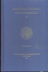 A.N.S. American Journal of Numismatics  15. ... 