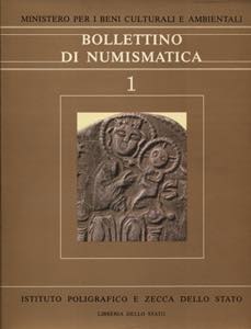 A.A.V.V. Bollettino di Numismatica 1. Roma, ... 