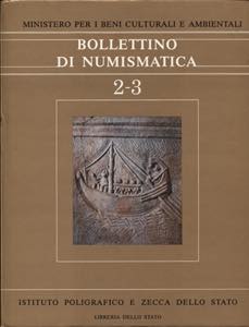 A.A.V.V. Bollettino di Numismatica 2-3. ... 
