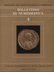 A.A.V.V. Bollettino di Numismatica 4. Roma, ... 