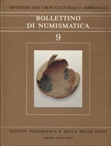 A.A.V.V. Bollettino di Numismatica 9. Roma, ... 