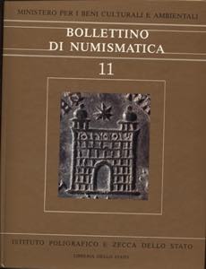 A.A.V.V. Bollettino di Numismatica 11. Roma, ... 
