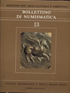 A.A.V.V. Bollettino di Numismatica 13. Roma, ... 
