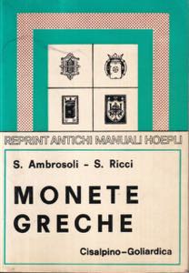 AMBROSOLI S. - RICCI S. - Monete greche. ... 