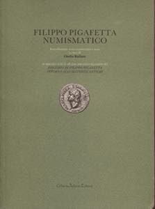 BULLATO  O. -  Filippo Pigafetta  ... 