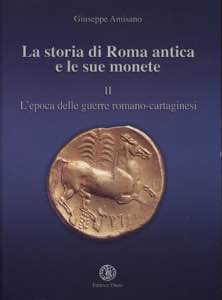 AMISANO  G. -  La storia di Roma antica e le ... 