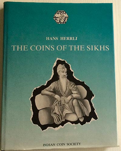 Herrli H. The Coins of the Sikhs. ... 