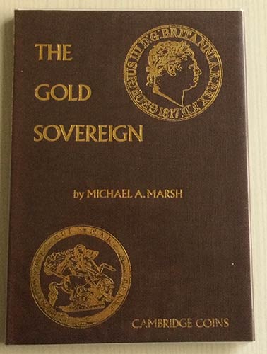 Marsh M. A. The Gold Sovereign. ... 