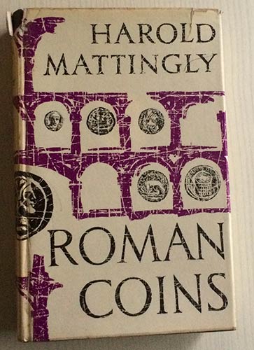 Mattingly H. Roman Coins from the ... 