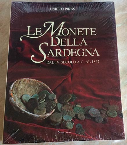 Piras E. Le monete della Sardegna ... 