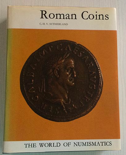 Sutherland C.H.V. Roman Coins. ... 