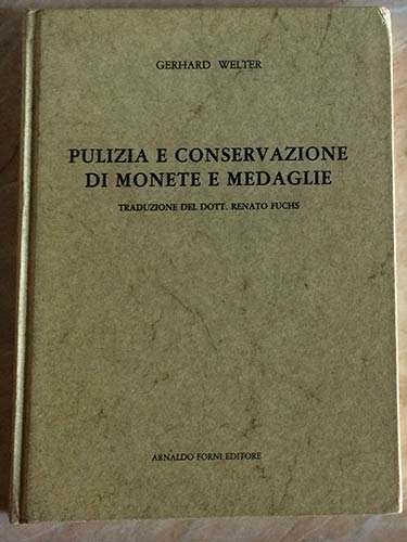 Welter G. Pulizia e Conservazione ... 