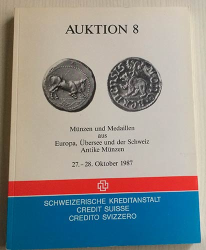 Credit Suisse.  Auktion 8 Munzen ... 