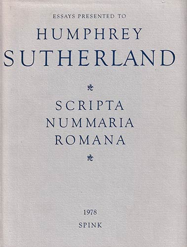 AA. VV., Scripta Nummaria Romana. ... 
