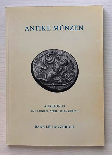 Bank Leu Auktion 13 Antike Munzen ... 