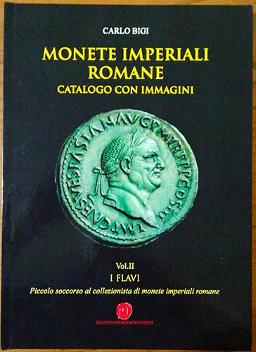 BIGI C. - Monete imperiali romane. ... 