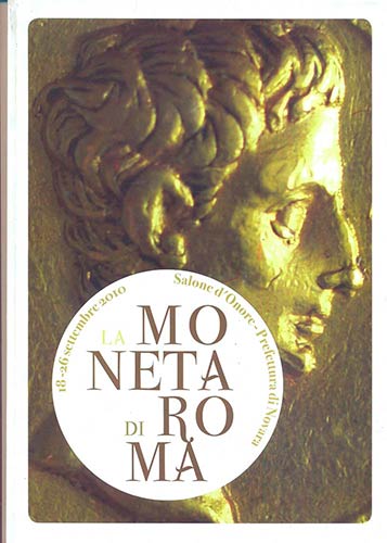 AA. VV. - La moneta di Roma. ... 