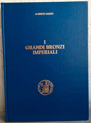 BANTI A. - I Grandi Bronzi ... 