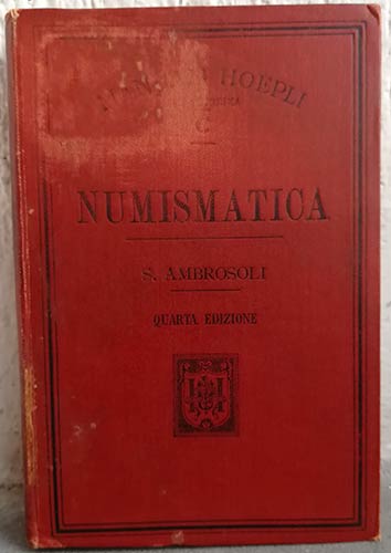 AMBROSOLI S. - Numismatica. ... 