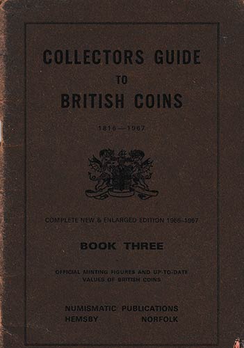 Collectors Guide to British Coins ... 