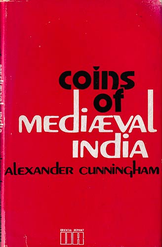 Cunningham A., Coins of Mediaeval ... 