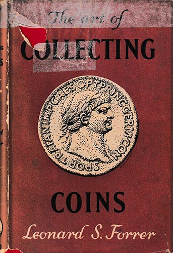 Forrer L., Collecting Coins - A ... 