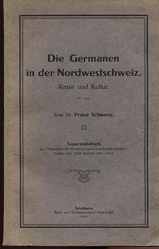 SCHWARZ  F. – Die Germanen in ... 