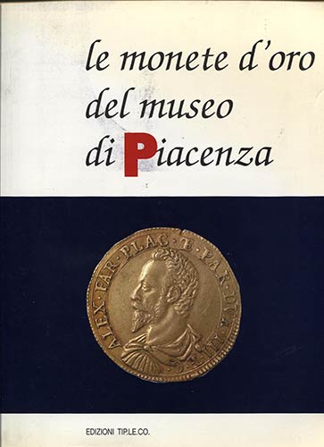 AA.VV. Le monete d’oro del Museo ... 