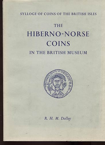 DOLLEY R.H.M. -  The Hiberno-Norse ... 