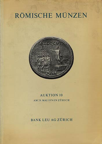 BANK LEU – Auktion 10. Romische ... 