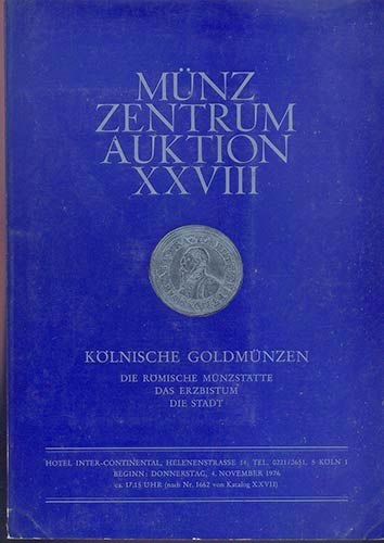 MUNZ ZENTRUM. Auktion XXVIII. ... 