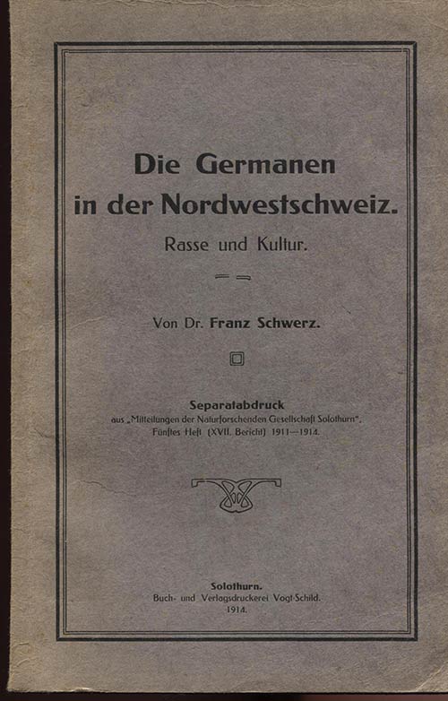 SCHWARZ  F. - Die Germanen in der ... 