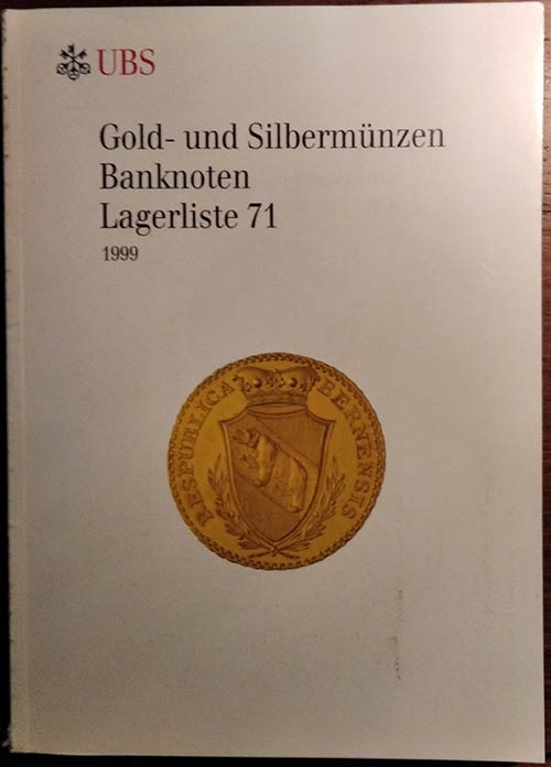 UBS Basel  - Lagerliste 71, 1999. ... 