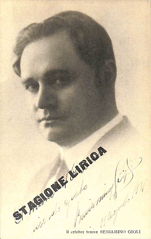 Beniamino Gigli (Recanati 1890 - ... 