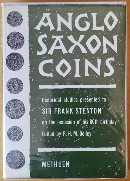 Dolley R.H.M., Anglo-Saxon Coins ... 