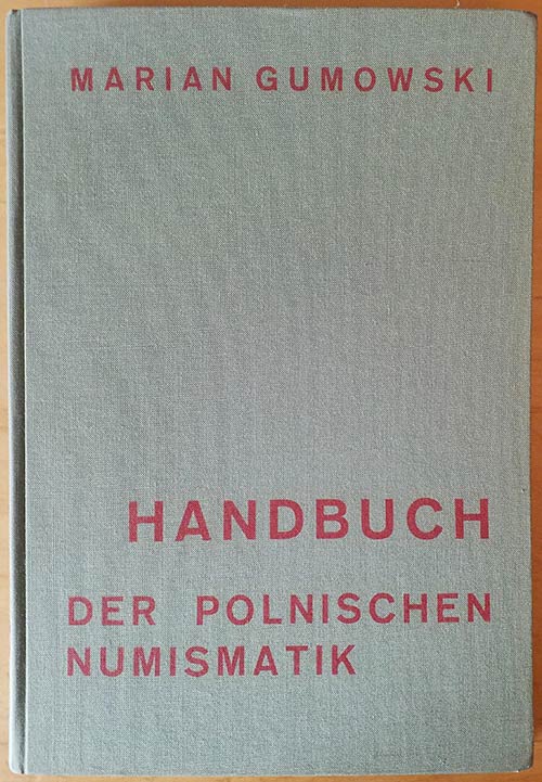 Gumowski M., Handbuch Der ... 