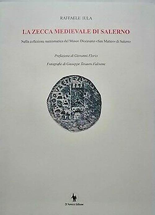 Iula R. La Zecca Medievale di ... 