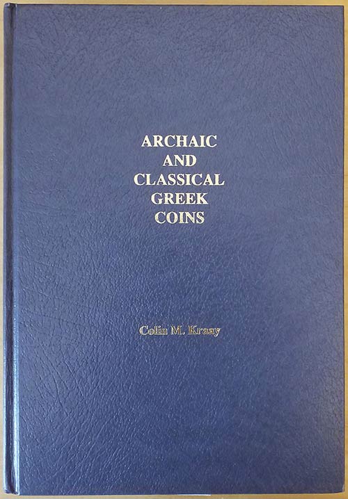Kraay C.M., Archaic and Classical ... 