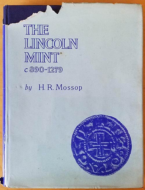 Mossop H.R., The Lincoln Mint c. ... 