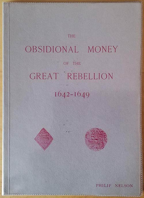 Nelson P., The Obsidional Money of ... 