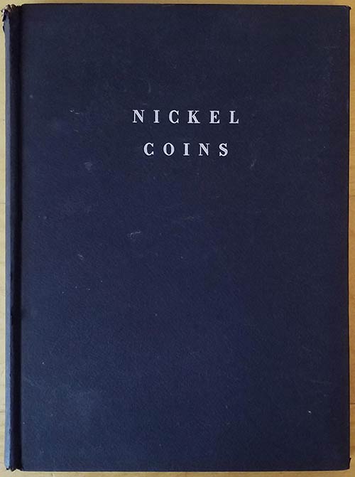 Nickel Coins - Privately Printed. ... 