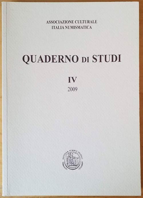 Quaderno di Studi IV, 2009. ... 
