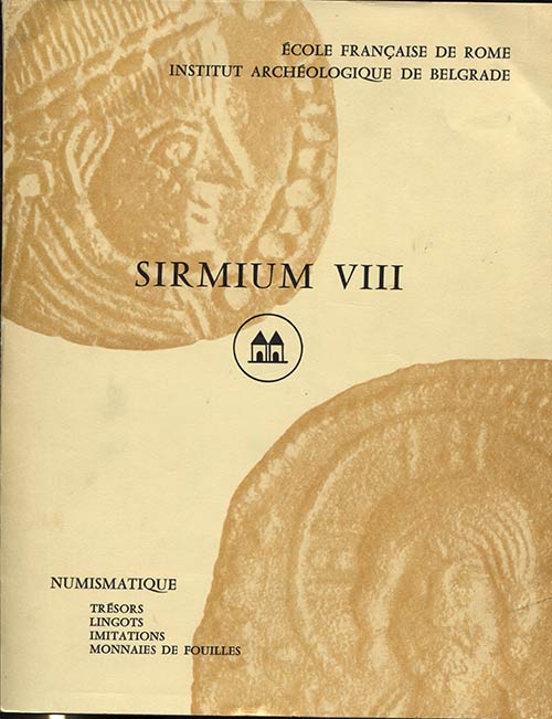 A.A.V.V. -  Sirmium VIII.  Rome - ... 