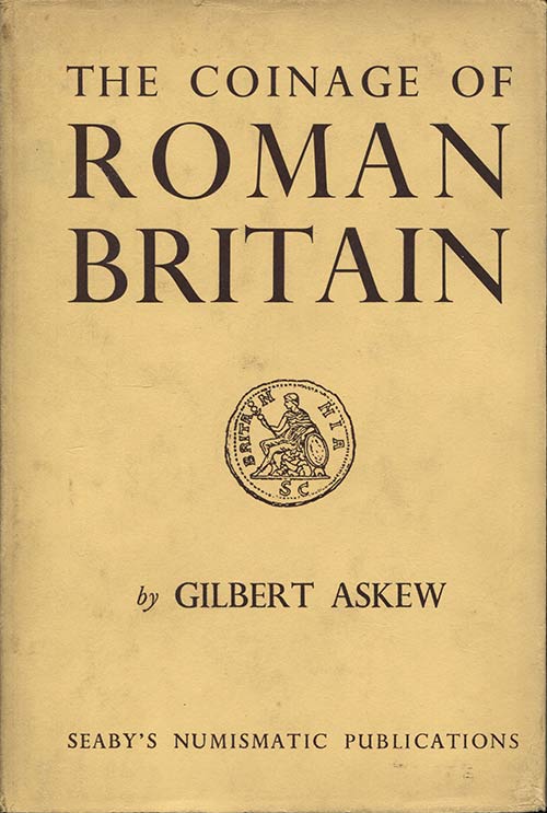 ASKEW  G. -  The coinage of roman ... 